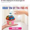 16 Handles Used Trump's Sexual Assault Lingo To Sell Fro-Yo. Sad!